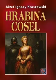 hrabina-cosel-jozef-ignacy-kraszewski