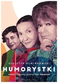 humorystki-kobiety-ktore-uczyly-nas-smiechu