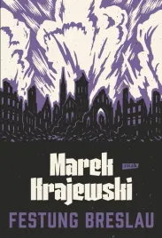 festung-breslau-2025-marek-krajewski