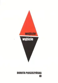 wejscie-wyjscie-dorota-ploszczynska