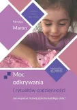 moc-odkrywania-i-rytualow-codziennosci