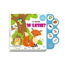 co-slychac-w-lesie-praca-zbiorowa