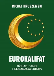 eurokalifat-dzihad-gangi-i-islamizacja-europy