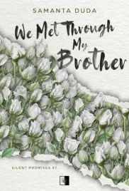 silent-promises-t-1-we-met-through-my-brother
