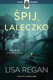 josie-quinn-t-11-spij-laleczko-lisa-regan