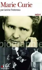 marie-curie-biographie-janine-trotereau