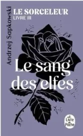 sorceleur-t-3-le-sang-des-elfes-andrzej-sapkowski