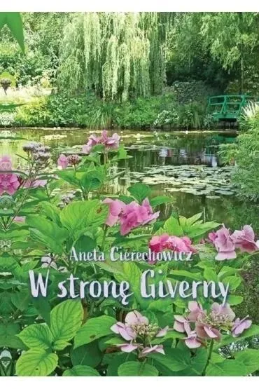 w-strone-giverny-aneta-cierechowicz