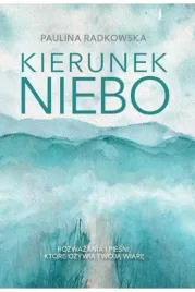 kierunek-niebo-paulina-radkowska