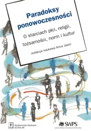 paradoksy-ponowoczesnosci-o-starciach-plci