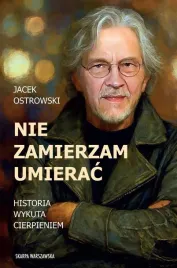 nie-zamierzam-umierac-historia-wykuta-cierpieniem
