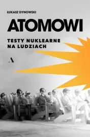 atomowi-testy-nuklearne-na-ludziach