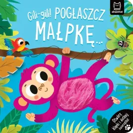 gili-gili-poglaszcz-malpke-agnieszka-bator