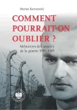 comment-pourrait-on-oublier-memoires-des-annes