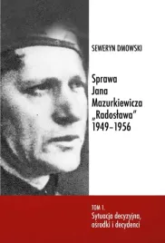 sprawa-jana-mazurkiewicza-radoslawa-1949-1956-t-1
