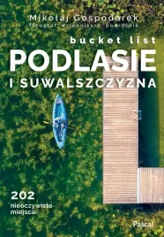 podlasie-i-suwalszczyzna-bucket-list