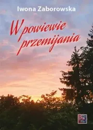 w-powiewie-przemijania-iwona-zaborowska