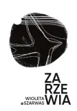 zarzewia-wioleta-szarwas
