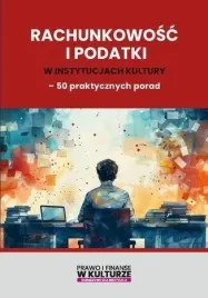 rachunkowosc-i-podatki-w-instytucjach-kultury