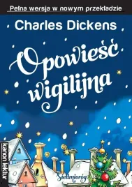 opowiesc-wigilijna-charles-dickens-artur-piatek
