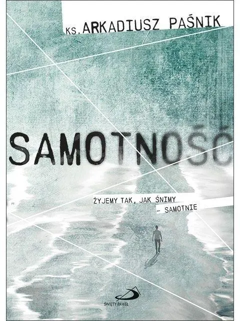 samotnosc-ks-arkadiusz-pasnik