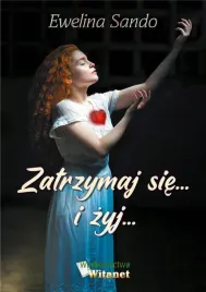 zatrzymaj-sie-i-zyj-ewelina-sando