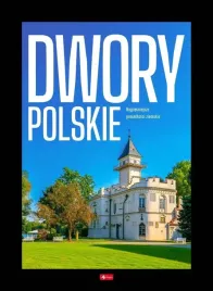 dwory-polskie-praca-zbiorowa