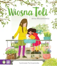 wiosna-toli-anna-wlodarkiewicz-ola-krzanowska