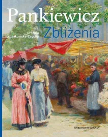 pankiewicz-zblizenia-urszula-kozakowska-zaucha