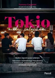 tokio-miedzy-paleczkami-stolica-japonii-poza