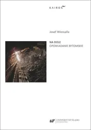 na-dole-opowiadanie-bytomskie