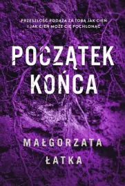 efekt-uboczny-t-3-poczatek-konca-malgorzata-latka