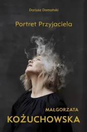 malgorzata-kozuchowska-portret-przyjaciela