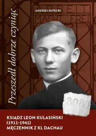 przeszedl-dobrze-czyniac-ksiadz-leon-kulasinski