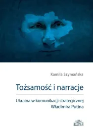 tozsamosc-i-narracje-ukraina-w-komunikacji