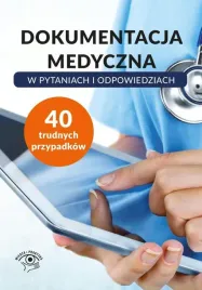 dokumentacja-medyczna-w-pytaniach-i-odpowiedziach
