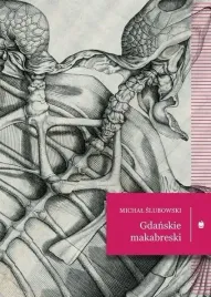 gdanskie-makabreski-michal-slubowski