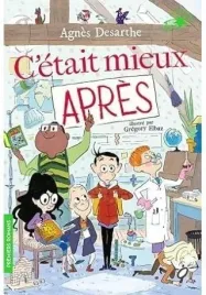 c-etait-mieux-apres-agnes-desarthe-gregory-elbaz