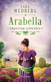 imperium-jedwabiu-t-2-arabella-sara-medberg