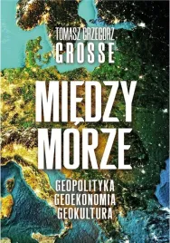 miedzymorze-geopolityka-geoekonomia-geokultura
