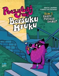 poczytaj-mi-borsuku-mruku-t-3-zloty-puchar-znika
