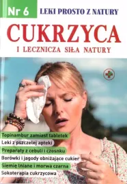 leki-prosto-z-natury-nr-6-cukrzyca-i-lecznicza-praca-zbiorowa