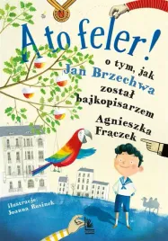 a-to-feler-o-tym-jak-jan-brzechwa-zostal-agnieszka-fraczek-joanna-ru