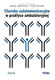 choroby-autoimmunizacyjne-w-praktyce-t-2-piotr-wiland