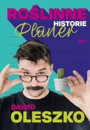 roslinne-historie-planer-dawid-oleszko