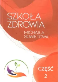szkola-zdrowia-michaila-sowietowa-cz-2-michail-sowietow