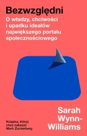 bezwzgledni-o-wladzy-chciwosci-i-upadku-sarah-wynn-williams
