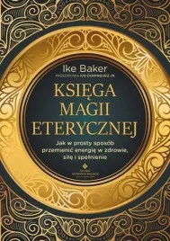 ksiega-magii-eterycznej-ike-baker