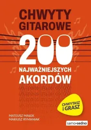 chwyty-gitarowe-200-najwazniejszych-akordow-mateusz-malek-mariusz-rymania